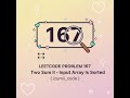 leetcode problem 167 | Two Sum II Explained for Beginners | 0-Based vs 1-Based Indexing | C++