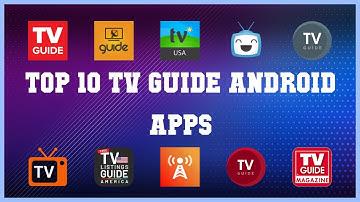 Top 10 TV Guide Android App | Review