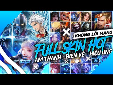 Mod Full Skin Liên Quân v7 Mùa 23 iOS + Android | Hz Comeback