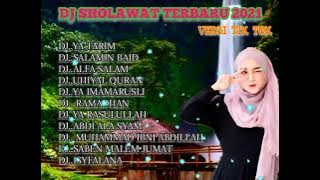 DJ SHOLAWAT terbaru 2021🌛🌞🌛dj ya tarim♥️🌞♥️