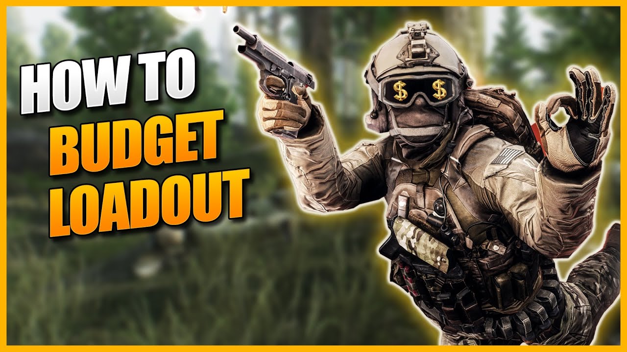 Escape From Tarkov Budget Loadout