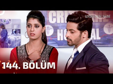 Unutmayacağım Hint Dizisi 144. Bölüm | Türkçe Dublaj