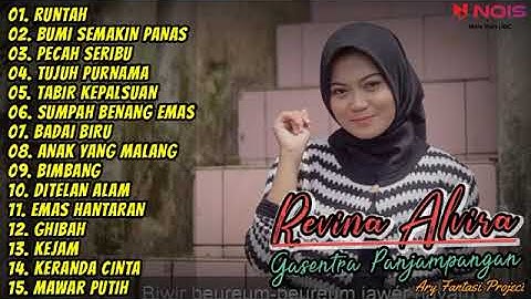 RUNTAH - REVINA ALVIRA feat NINA GASENTRA PANJAMPANGAN FULL ALBUM TERBARU 2022