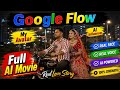🚀 Google Flow AI Se Bollywood Style Love Story Movie Banaye | Real Face + Real Voice
