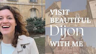 Come admire the beautiful architecture and city of Dijon with me