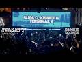 Supa D, Kismet & Terminal 4 | Dank holiday @ The Cause