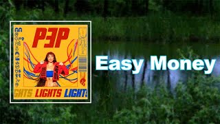 Lights - Easy Money (Lyrics)