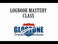 Logbook mastery class  glostone trucking solutions