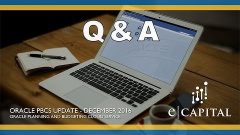 Q & A [Oracle PBCS Release - Dec 2016]