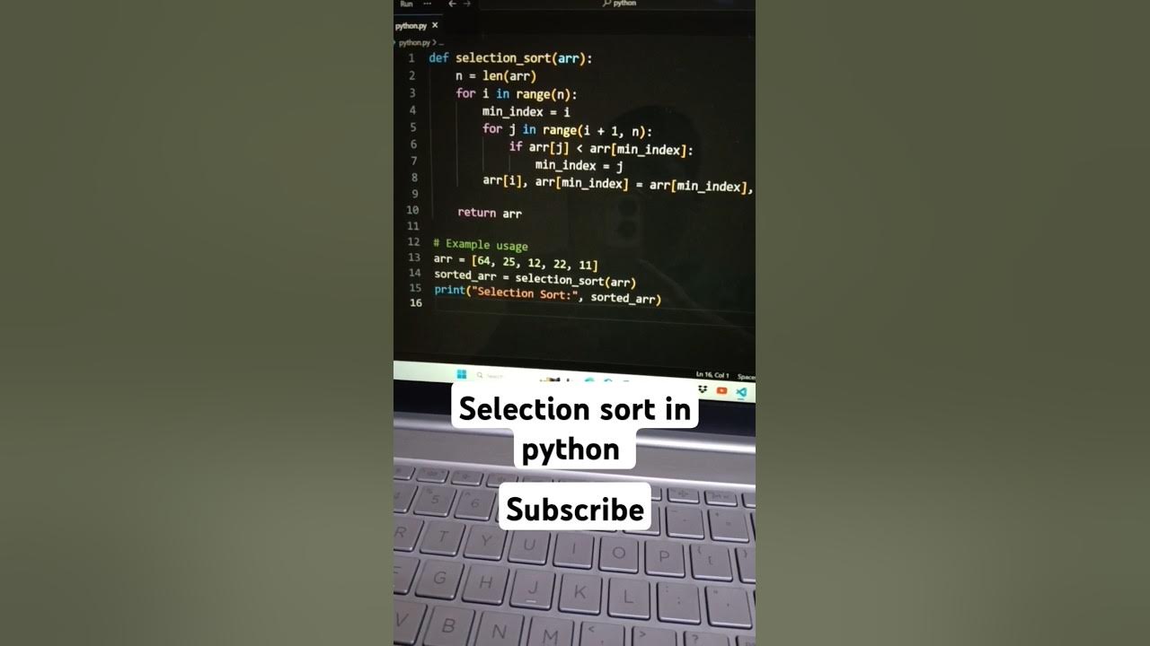 Selection sort in python||selection sort code#ytshorts#coding#selection ...