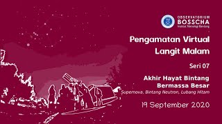 Pengamatan Virtual Langit Malam 07 - Akhir Hayat Bintang Bermassa Besar