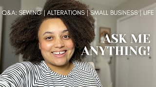 Ask me anything! Answering your questions about sewing, alterations! | Sewing Q&A