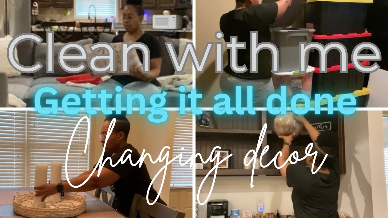 Clean with me | Getting it all done | Changing Decor-