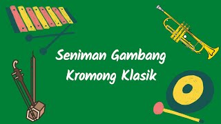 Seniman Gambang Kromong Klasik