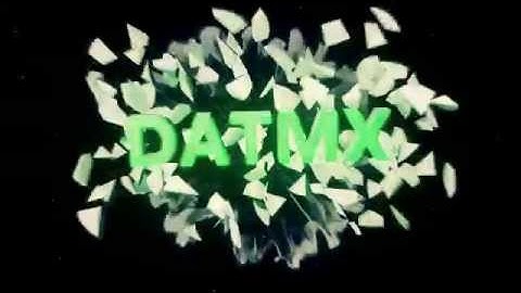 Intro - DatMx [Contest Entry] ---- [SYNC]