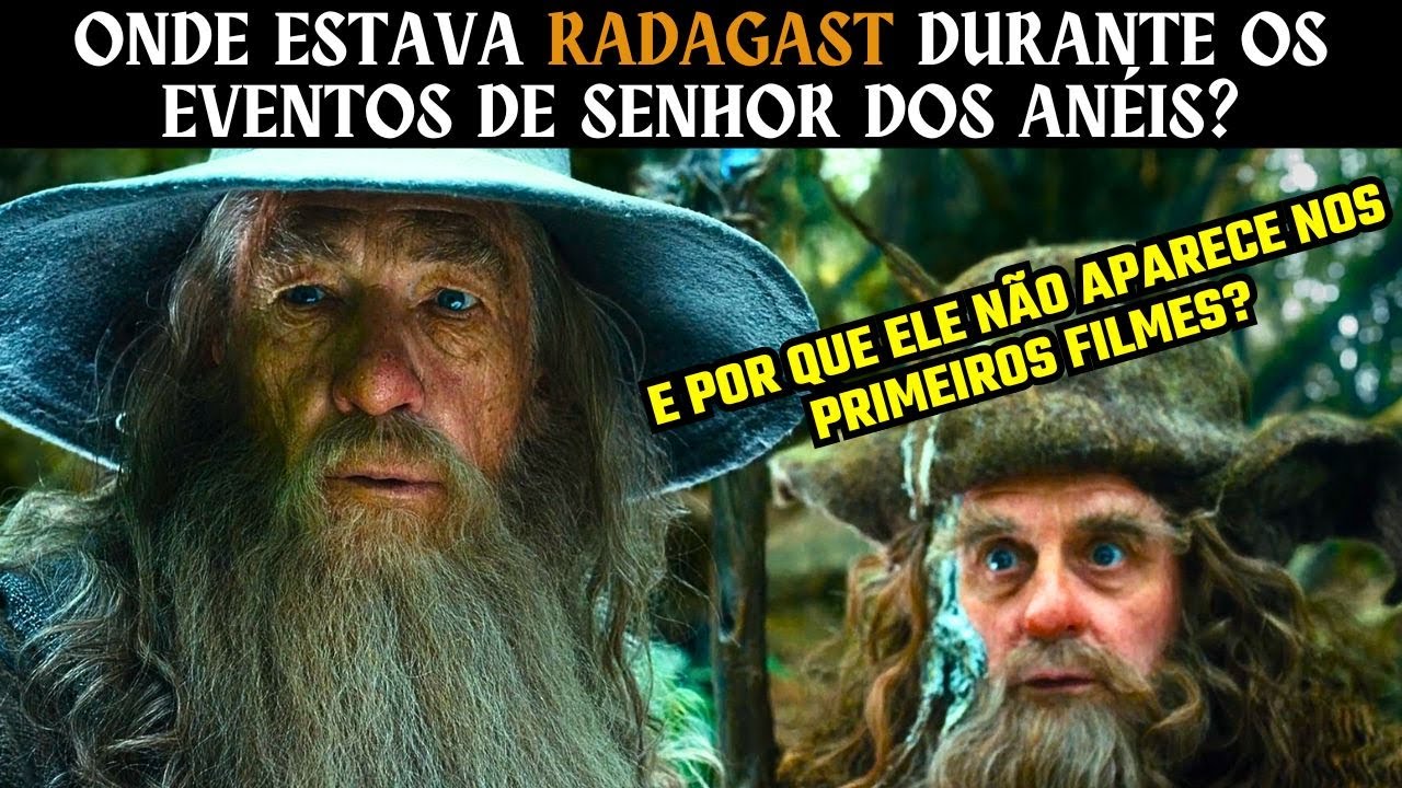 Onde estava Radagast durante os eventos de Senhor dos Anéis?