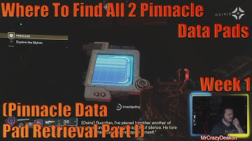 Destiny 2 Week 1 Where To Find All 2 Pinnacle Data Pads (Pinnacle Data Pad Retrieval Part I)