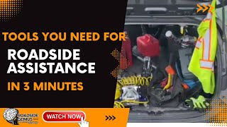 The Tools You Need For Roadside Assistance In 3 Minutes | Roadside Genius