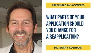 What Parts of Your Application Should You Change for a Reapplication?