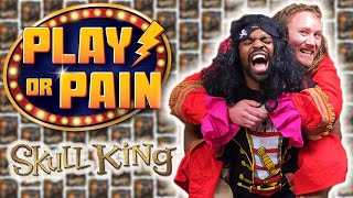 Skull King - Play Or Pain EP 4