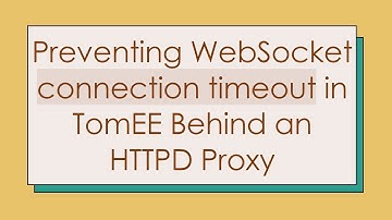 Preventing WebSocket connection timeout in TomEE Behind an HTTPD Proxy