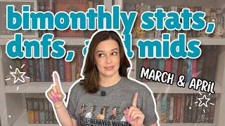 bimonthly stats, dnfs, mids || Mar/Apr