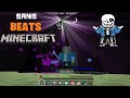 Sans BEATS Minecraft (Sansmode Challenge)