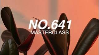 No 461 * Masterclass {lyrics}