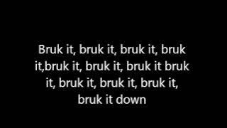 Bruk It Down-Mr Vegas Lyrics