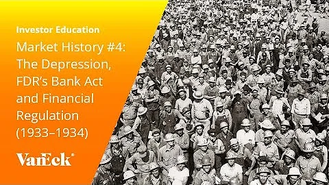 Market History #4: The Depression, FDRs Bank Act a...
