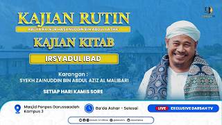 Kajian Rutin Kamis Sore Kitab Irsyadul Ibad bersama Abuya KH Nur Hasanuddin bin Abdul Lathif