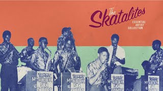 The Skatalites - Music is My Occupation