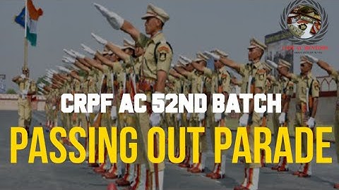 P.O.P Asst. Cmdts. (CRPF) || 52nd DAGOs Batch || Goosebumps Guaranteed ❤️