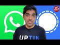 Should you delete WhatsApp for Signal!?