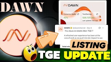 Dawn Airdrop Update | Dawn Airdrop TGE Update | Dawn Network Depin Airdrop | Airdrop Listing Date