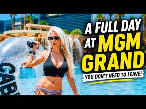 Full Day Inside MGM Grand Las Vegas | Pool, Lazy River, Food & Friends Experience