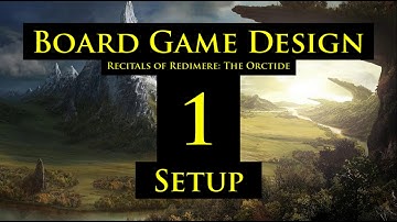 Board Game Design 01 - INTRO & SETUP