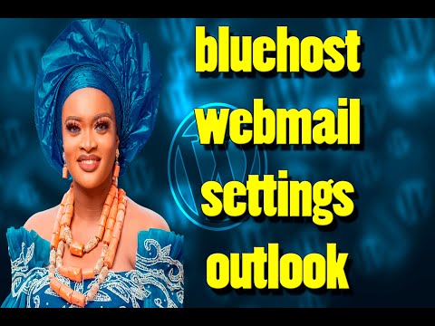 bluehost webmail settings outlook,