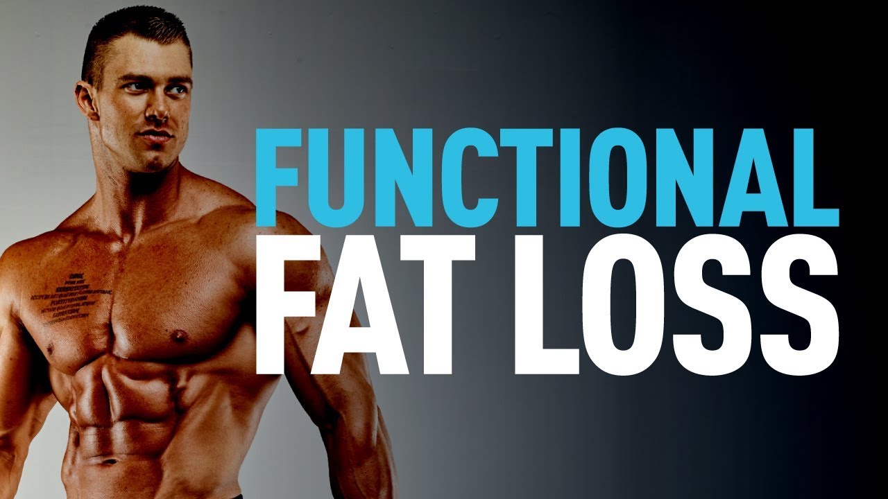 Functional Fat Loss - Head To Toe Strength and Conditioning