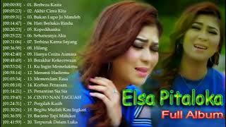 Elsa Pitaloka Full Album Terbaik | Lagu Pop Melayu Tebaru 2021 Paling Hits