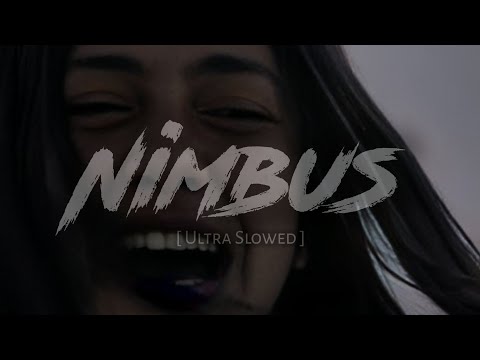 Nimbus ( Ultra + Slowed ) | Trending Slowed Reverb Song | Viral Aesthetic Music