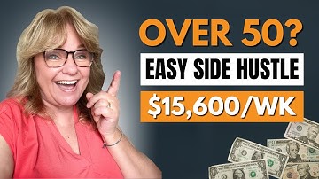 Easiest Digital Side hustle to start after 50 ($15,600 WEEK)
