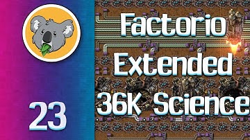 Factorio Extended 36K Megabase #23 (2021-1-8 Stream)