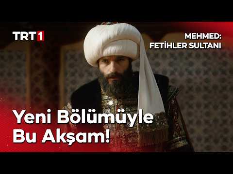 Mehmed: Fetihler Sultanı yeni bölümüyle bu akşam saat 20.00’de TRT 1'de! @mehmedfetihlersultani