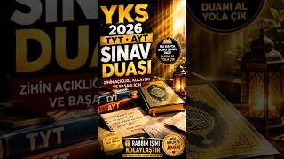 YKS 2026 Sınav Duası | TYT ve AYT Öncesi Mutlaka Dinleyin | Zihin Açıklığı ve Başarı İçin #shorts