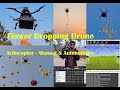 Flower dropping drone#drone #microdrone #ardupilot #quadcopter #cameradrone #flying #flowers