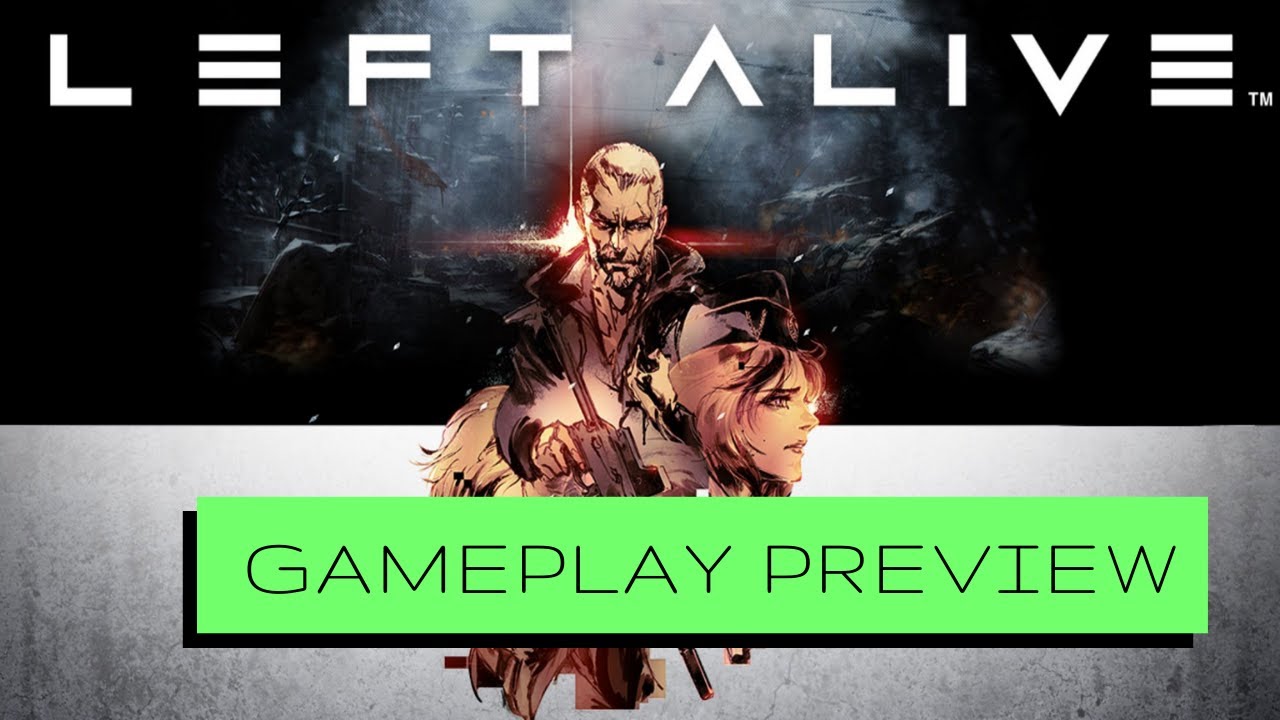 LEFT ALIVE™【FIRST 27 Minutes】GAMEPLAY Video (PC 1080p/60fps) WATCH THIS | NO COMMENTARY