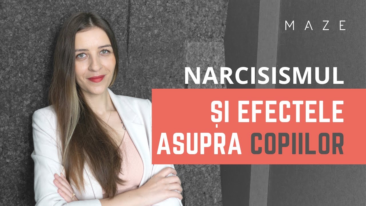 Narcisismul și efectele asupra COPIILOR | Cum își văd părinții cu narcisism copiii?