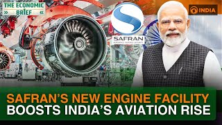 Safran’s SAESI superhub boosts India’s aviation rise | MRO facility | Indian aviation