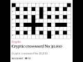 The Guardian Cryptic Crossword No. 30,010 - 19/05/2026